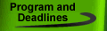 Program and Deadlines